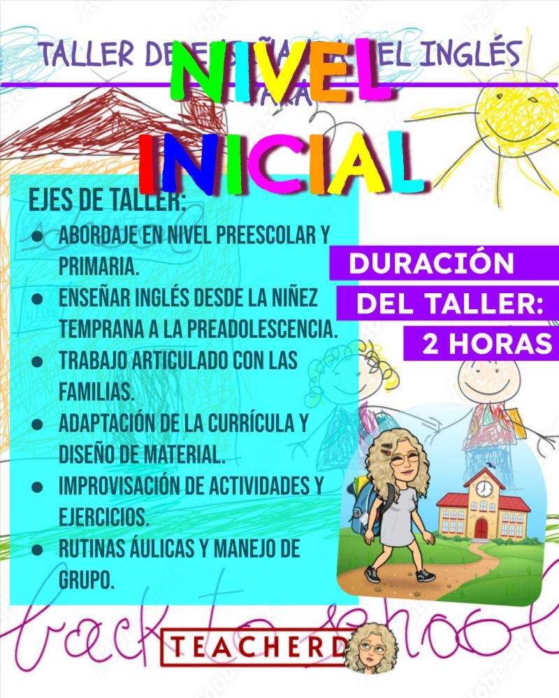 TALLER: ENSEÑANZA DE INGLÉS PARA NIVEL INICIAL
